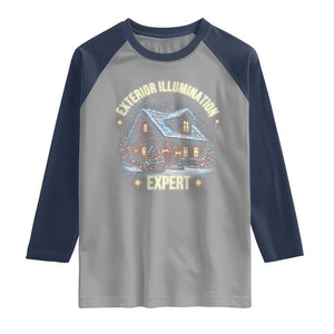 Funny Christmas Raglan Shirt Exterior Illumination Expert Christmas Lights Home TS09 Sport Gray Navy Print Your Wear