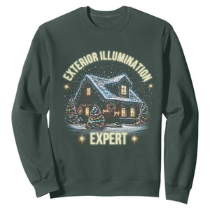 Funny Christmas Sweatshirt Exterior Illumination Expert Christmas Lights Home TS09 Dark Forest Green Print Your Wear