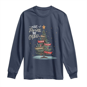 Xmas Christian Long Sleeve Shirt He Will Be Called Wonderful Counselor TS09 Navy Print Your Wear