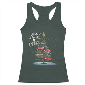 Xmas Christian Racerback Tank Top He Will Be Called Wonderful Counselor TS09 Dark Forest Green Print Your Wear