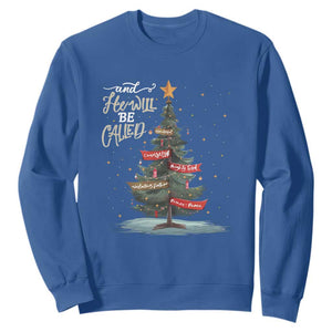 Xmas Christian Sweatshirt He Will Be Called Wonderful Counselor TS09 Royal Blue Print Your Wear