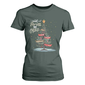 Xmas Christian T Shirt For Women He Will Be Called Wonderful Counselor TS09 Dark Forest Green Print Your Wear