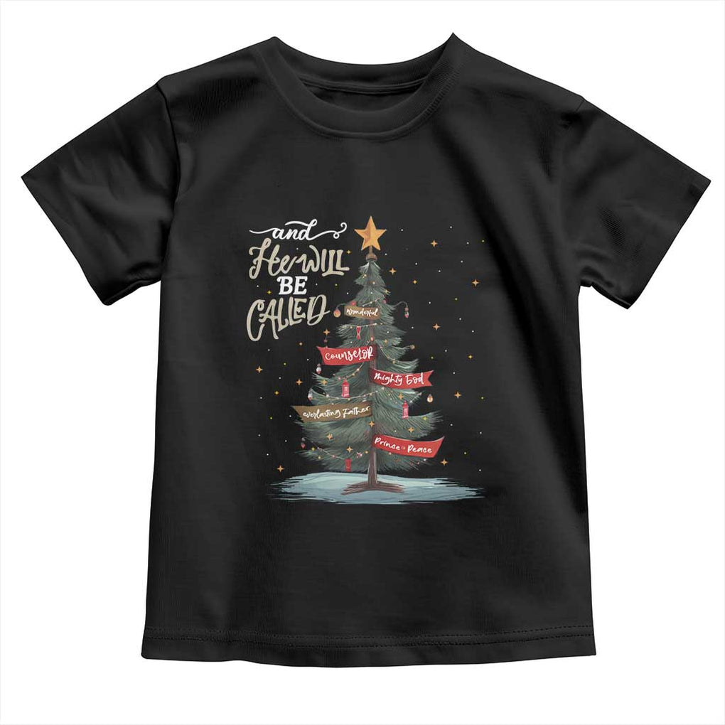 Xmas Christian Toddler T Shirt He Will Be Called Wonderful Counselor TS09 Black Print Your Wear