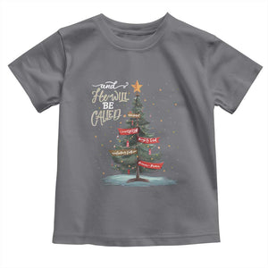 Xmas Christian Toddler T Shirt He Will Be Called Wonderful Counselor TS09 Charcoal Print Your Wear