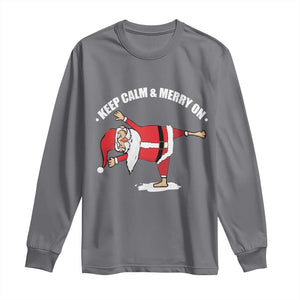 Funny Christmas Yoga Long Sleeve Shirt Keep Calm And Merry On TS09 Charcoal Print Your Wear