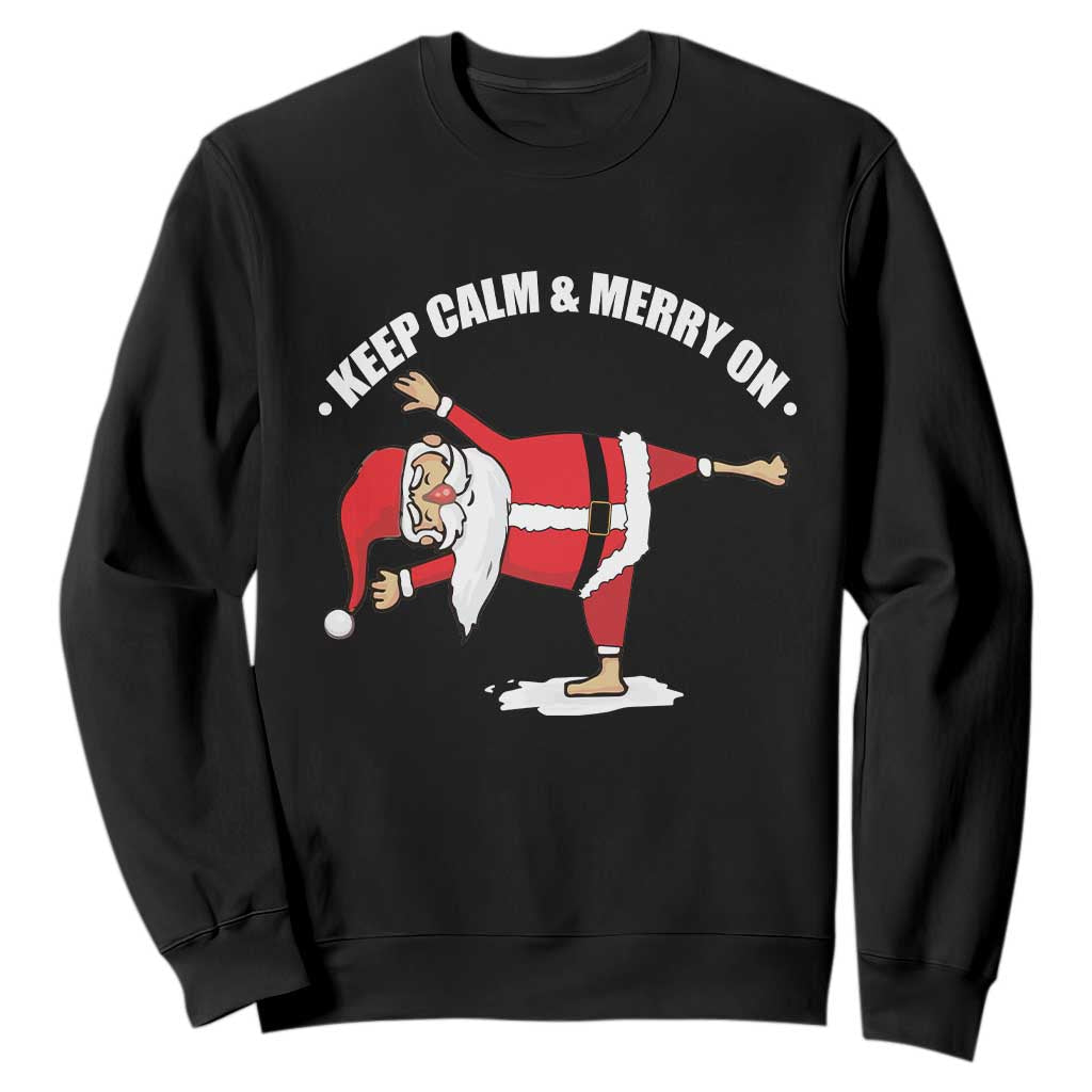 Funny Christmas Yoga Sweatshirt Keep Calm And Merry On TS09 Black Print Your Wear