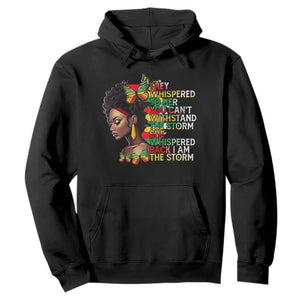 Black History Month Hoodie African Women She Whispered Back I Am The Storm TS09 Black Printyourwear