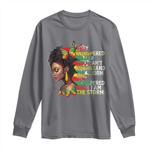 African Women Black History Month Long Sleeve Shirt She Whispered Back I Am The Storm TS09 Charcoal Print Your Wear