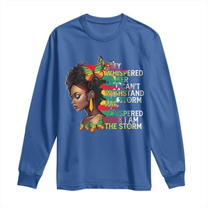 African Women Black History Month Long Sleeve Shirt She Whispered Back I Am The Storm TS09 Royal Blue Print Your Wear