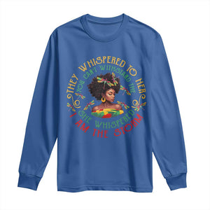 Melanin Women Black History Month Long Sleeve Shirt Dragon Fly She Whispered Back I Am The Storm TS09 Royal Blue Print Your Wear