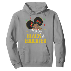 Pretty Black And Educated I Am The Strong African Queen Girl Hoodie TS09 Sport Gray Printyourwear