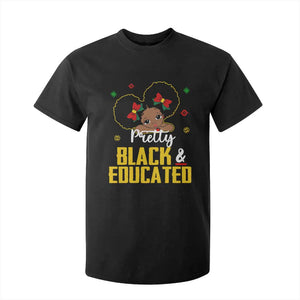 Pretty Black And Educated I Am The Strong African Queen Girl T Shirt For Kid TS09 Black Printyourwear