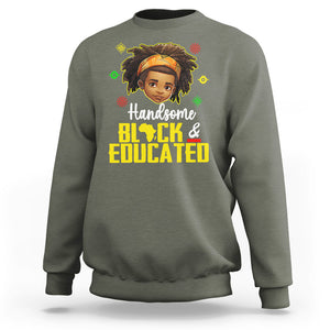 Handsome Black And Educated I Am The Strong African King Boy Sweatshirt TS09 Military Green Printyourwear