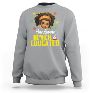 Handsome Black And Educated I Am The Strong African King Boy Sweatshirt TS09 Sport Gray Printyourwear