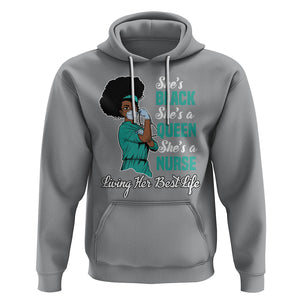 She's Black She's A Queen She's A Nurse Living Her Best Life Hoodie TS09 Sport Gray Printyourwear