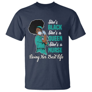 She's Black She's A Queen She's A Nurse Living Her Best Life T Shirt TS09 Navy Printyourwear