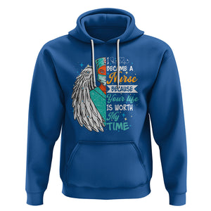 I Became A Black Nurse Because Your Life Is Worth My Time Hoodie TS09 Royal Blue Printyourwear