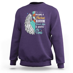 I Became A Black Nurse Because Your Life Is Worth My Time Sweatshirt TS09 Purple Printyourwear