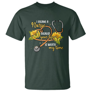 I Became A Nurse Because Your Life Is Worth My Time Sunflower Butterfly T Shirt TS09 Dark Forest Green Printyourwear