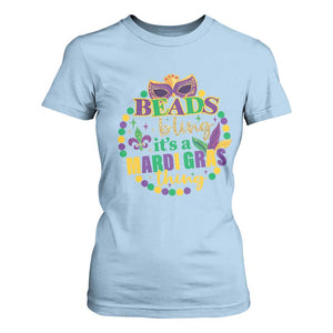 Beads And Bling It's A Mardi Gras Thing T Shirt For Women TS09 Light Blue Print Your Wear