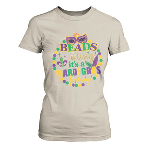 Beads And Bling It's A Mardi Gras Thing T Shirt For Women TS09 Sand Print Your Wear