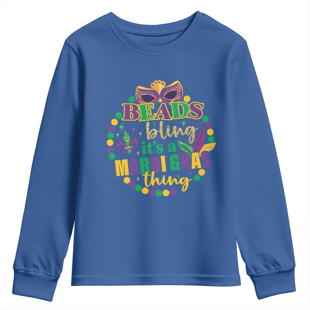 Beads And Bling It's A Mardi Gras Thing Youth Sweatshirt TS09 Royal Blue Print Your Wear