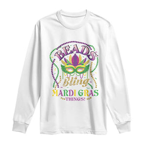 Beads And Bling It's A Mardi Gras Thing New Orleans Long Sleeve Shirt TS09 White Print Your Wear