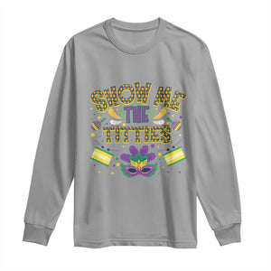 Mardi Gras Long Sleeve Shirt Show Me The Titties Funny Party TS09 Sport Gray Print Your Wear