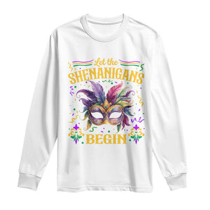 Mardi Gras Long Sleeve Shirt Let The Shenanigans Begin TS09 White Print Your Wear