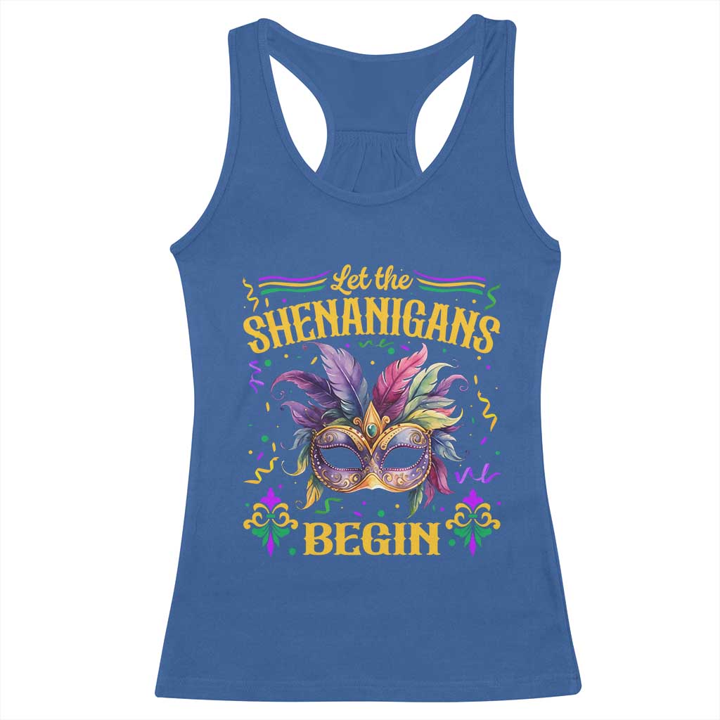 Mardi Gras Racerback Tank Top Let The Shenanigans Begin TS09 Royal Blue Print Your Wear