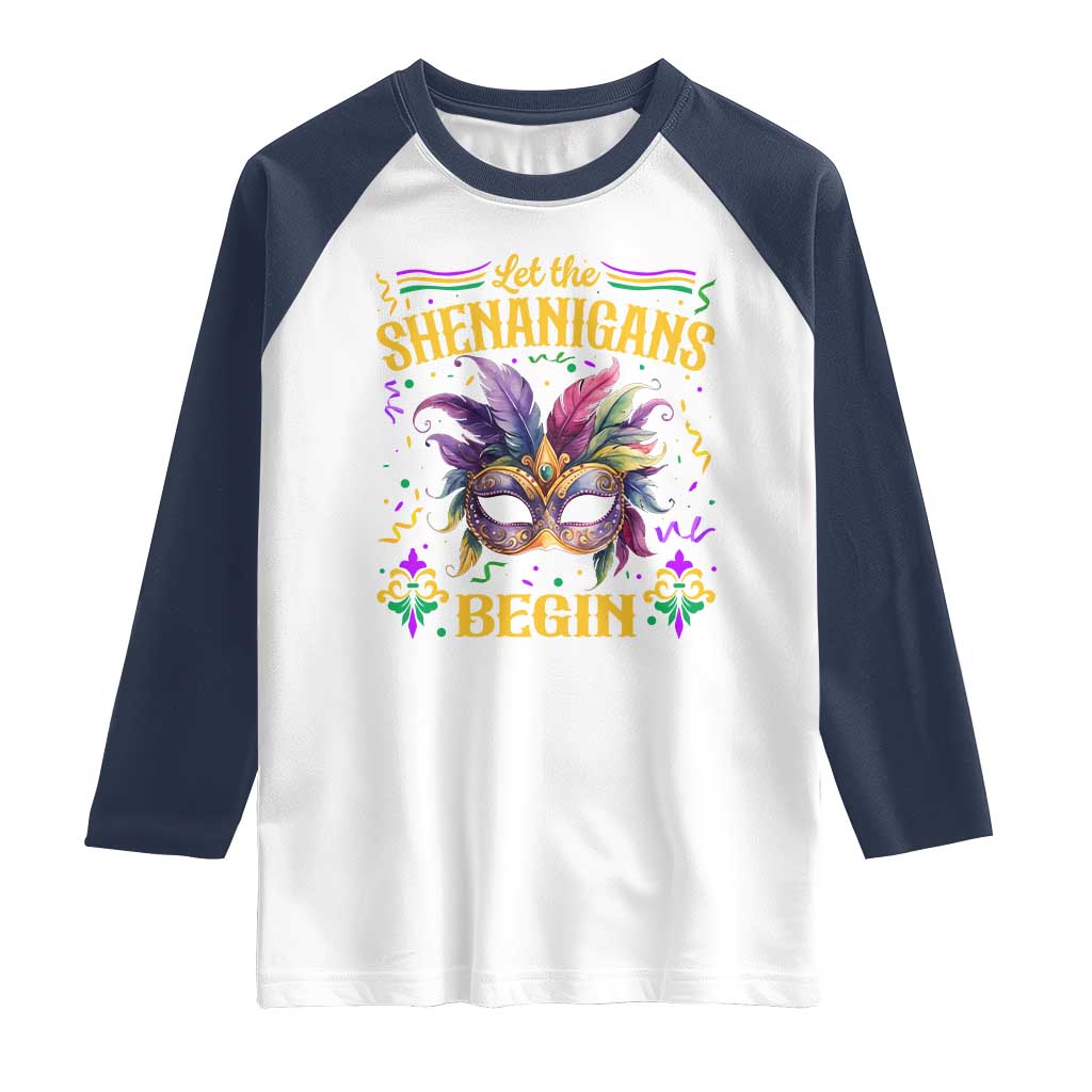 Mardi Gras Raglan Shirt Let The Shenanigans Begin TS09 White Navy Print Your Wear