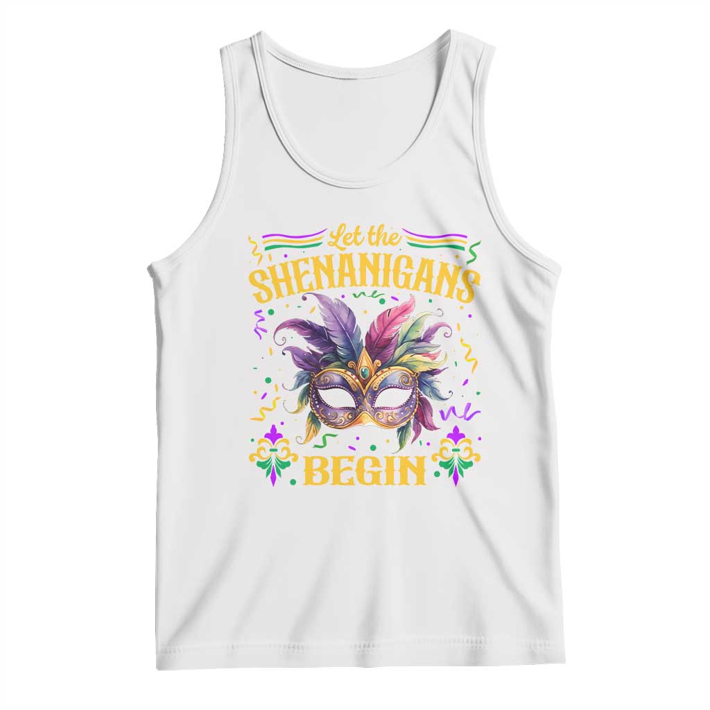 Mardi Gras Tank Top Let The Shenanigans Begin TS09 White Print Your Wear