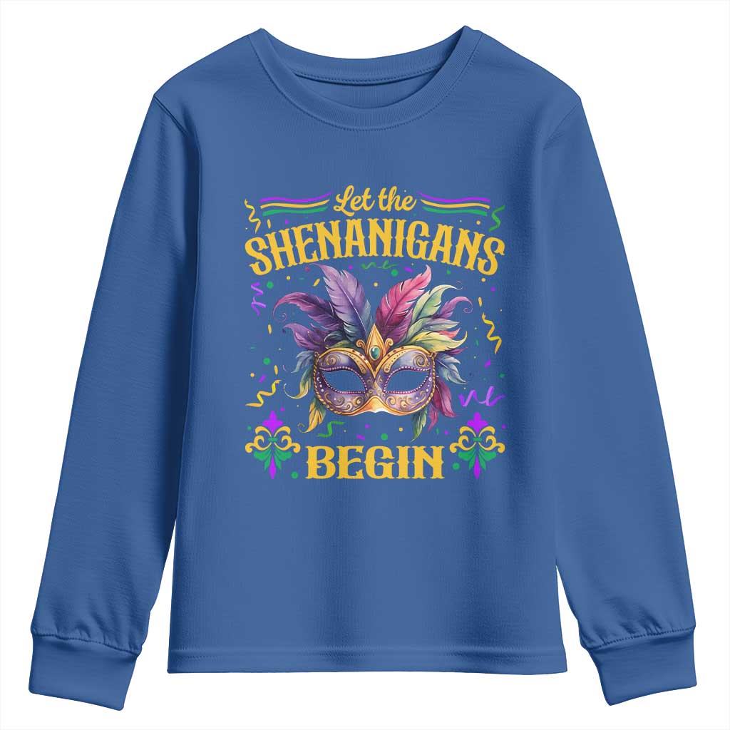 Mardi Gras Youth Sweatshirt Let The Shenanigans Begin TS09 Royal Blue Print Your Wear