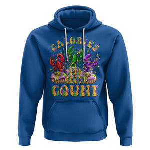 Funny Mardi Gras Hoodie King Cake Calories Dont Count TS09 Royal Blue Printyourwear