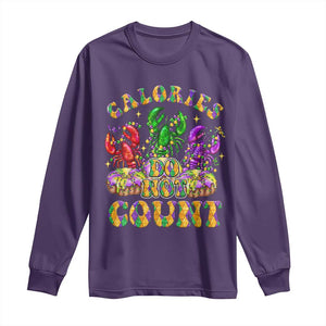 Funny Mardi Gras Long Sleeve Shirt King Cake Calories Dont Count TS09 Purple Print Your Wear