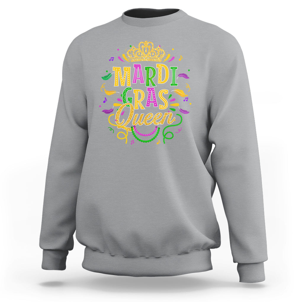 Mardi Gras Queen Sweatshirt Parade Party Fat Tuesday New Orleans TS09 Sport Gray Printyourwear