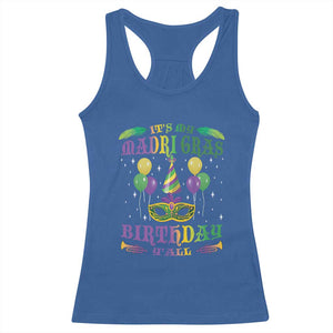 Funny It's My Mardi Gras Birthday Y'all Racerback Tank Top TS09 Royal Blue Print Your Wear