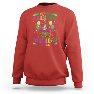 Funny It's My Mardi Gras Birthday Y'all Sweatshirt TS09 Red Printyourwear