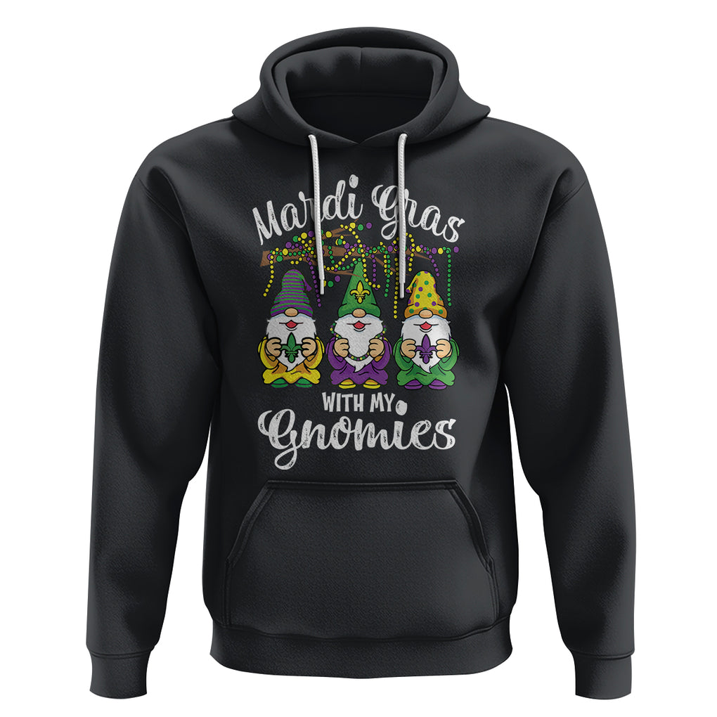 Mardi Gras With My Gnomies Funny Gnomes Squad Hoodie TS09 Black Printyourwear