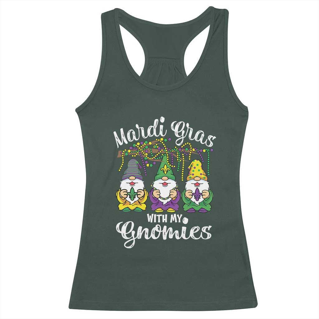Mardi Gras With My Gnomies Funny Gnomes Squad Racerback Tank Top TS09 Dark Forest Green Print Your Wear