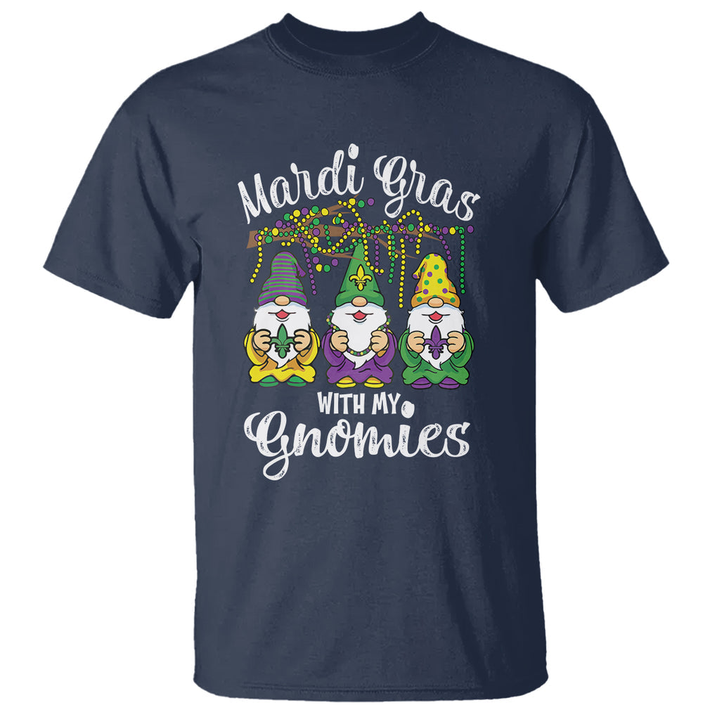 Mardi Gras With My Gnomies Funny Gnomes Squad T Shirt TS09 Navy Printyourwear