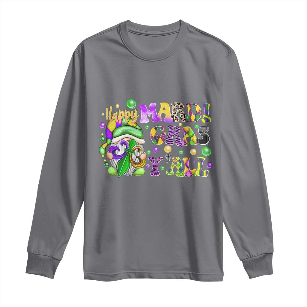 Happy Mardi Gras Y'all Cute Gnome Fat Tuesday Long Sleeve Shirt TS09 Charcoal Print Your Wear