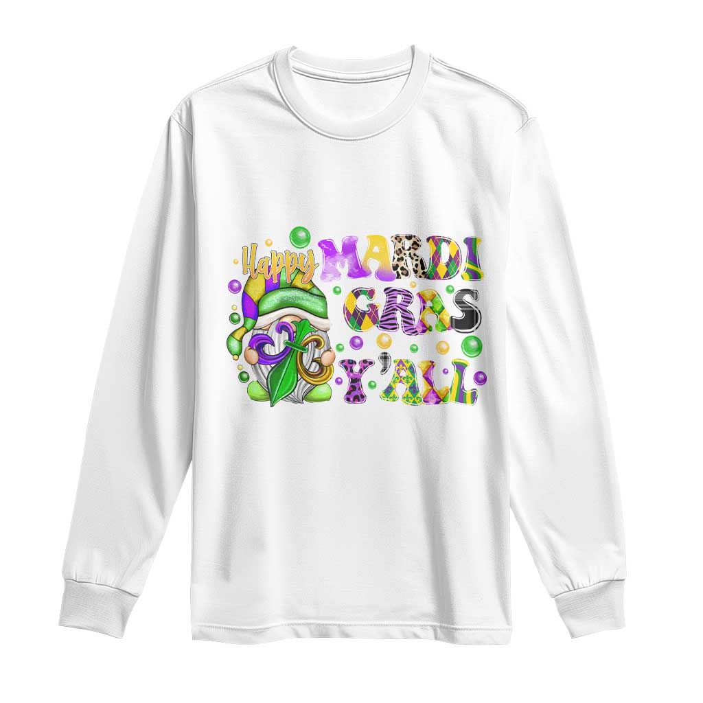 Happy Mardi Gras Y'all Cute Gnome Fat Tuesday Long Sleeve Shirt TS09 White Print Your Wear