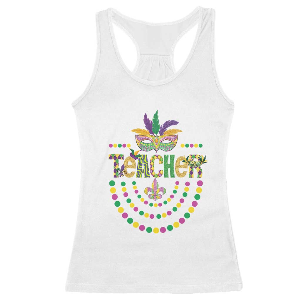 Mardi Gras Teacher Fat Tuesday New Orleans Racerback Tank Top TS09 White Print Your Wear