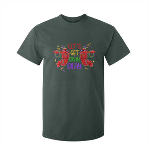 Mardi Gras T Shirt For Kid Lets Get Cray Cray Dabbing Crawfish TS09 Dark Forest Green Print Your Wear