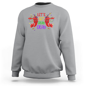 Mardi Gras Sweatshirt Lets Get Cray Cray Dabbing Crawfish TS09 Sport Gray Printyourwear