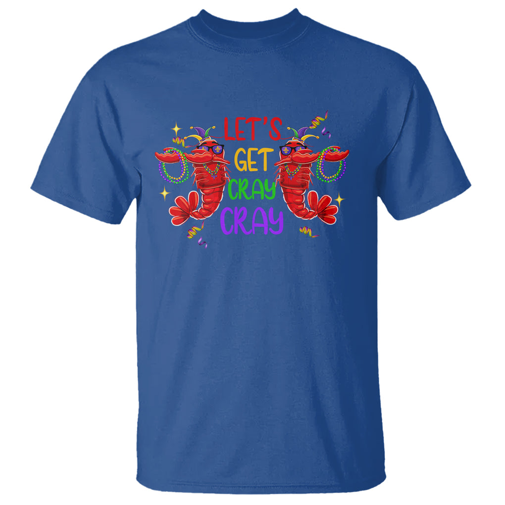 Mardi Gras T Shirt Lets Get Cray Cray Dabbing Crawfish TS09 Royal Blue Printyourwear