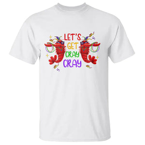 Mardi Gras T Shirt Lets Get Cray Cray Dabbing Crawfish TS09 White Printyourwear