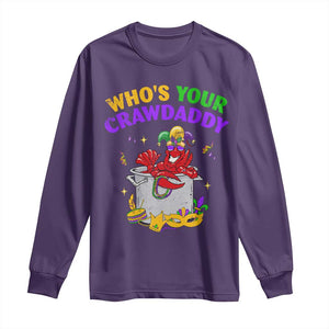 Mardi Gras Long Sleeve Shirt Who's Your Crawdaddy Funny Crawfish Jester Beads TS09 Purple Print Your Wear