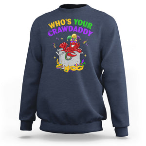 Mardi Gras Sweatshirt Who's Your Crawdaddy Funny Crawfish Jester Beads TS09 Navy Printyourwear